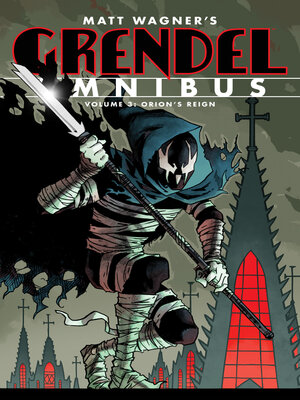 Grendel Omnibus, Volume 3 - ebook